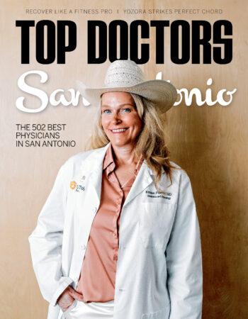 San Antonio Magazine January-February 2025 cover featuring Top Doctors, including Dr. Zack Smith as one of the 502 best physicians in San Antonio.